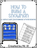 How To Build A Snowman Writing