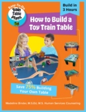 How To Build A Toy Train Table: DIY Easy-to-Do  Wooden Act
