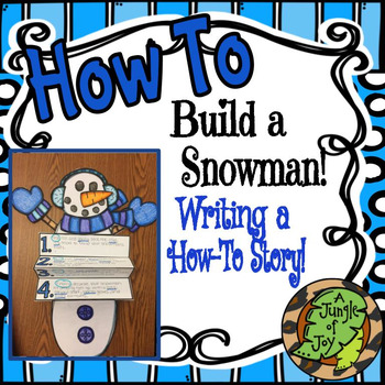 Preview of How To Build a Snowman Craftivity