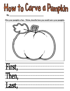 How-To Carve a Pumpkin - Writing Activity 1st and 2nd ...