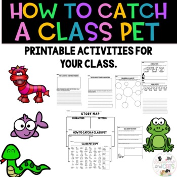 Preview of How To Catch A Class Pet - Back to School Activities
