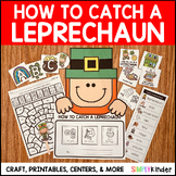 How To Catch A Leprechaun Writing, Craft, & More Activitie