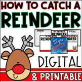 How To Catch A Reindeer DIGITAL & PRINTABLE