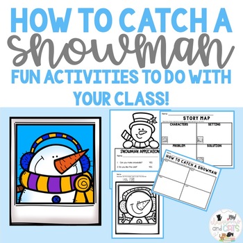Preview of How To Catch A Snowman  Activities