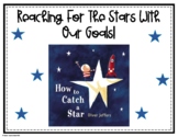 How To Catch A Star Read Aloud Activity // Goal Setting Activity