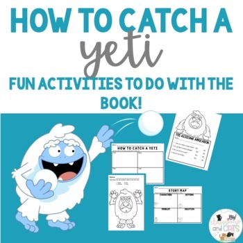 Preview of How To Catch A Yeti  Activities