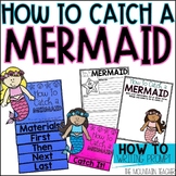 How To Catch a Mermaid Summer Writing Prompt and Bulletin 