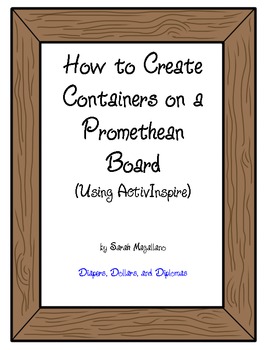 Preview of Containers on the Promethean Board: How To Create (FREE)