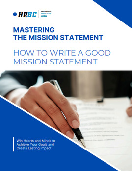 Preview of Mastering the Mission Statement: How to Write a Good Mission Statement