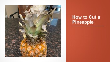 Preview of How To Cut A Pineapple Power Point