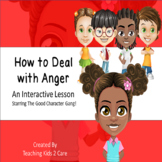 How To Deal With Anger : SEL / Interactive PowerPoint / Go