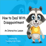 How To Deal With Disappointment - Social Emotional Learnin