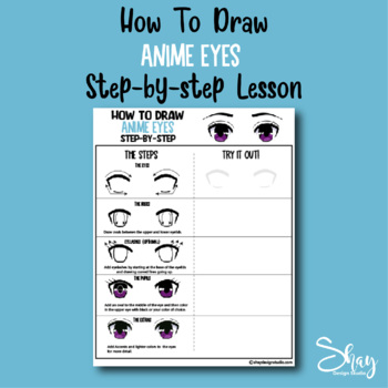 Preview of How To Draw Anime Eyes Step-By-Step Lesson Worksheet