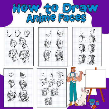 Preview of How To Draw Anime Faces Step-By-Step Lesson Worksheet