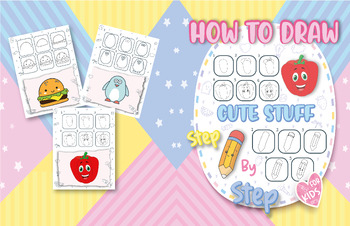 Preview of How To Draw Cute Stuff For Kids 33 Simple and Easy Step-by-Step Guide