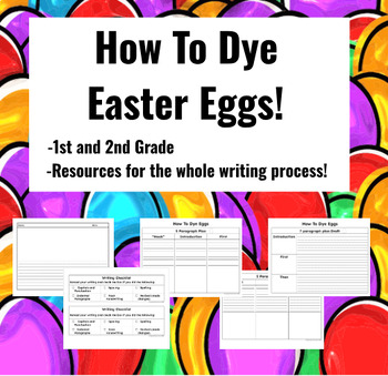 Preview of How To Dye Easter Eggs Writing unit writing process prompts drafts 1st 2nd grade