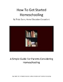How To Get Started Homeschooling: A Complete Guide