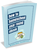 How To Homeschool Year Round Ebook | Homeschool Support | 