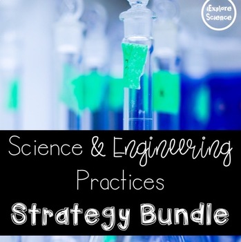 Preview of How To Integrate Science and Engineering Practices (NGSS Strategy Bundle)