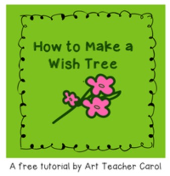 Preview of How To Make A Wish Tree for Christmas