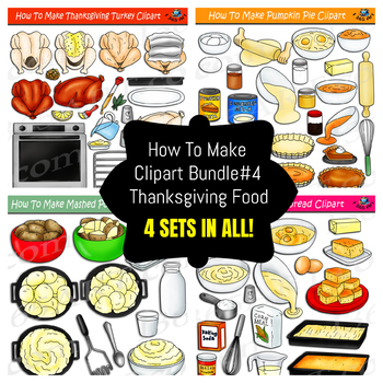Preview of How To Make Foods Clipart Bundle #5 - Thanksgiving Foods