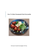 How To Make Homemade Fresh Mozzarella