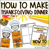 How To Make Thanksgiving Dinner | November Writing Templat