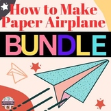 Get It Now - How To Make a Paper Airplane Bundle | STEM Ac