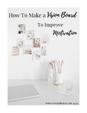 How To Make a Vision Board