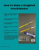 How To Make a Weighted Pencil