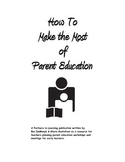 How To Make the Most of Parent Education