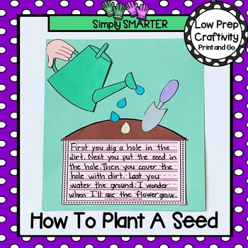 Preview of How To Plant A Seed Writing Cut and Paste Craftivity