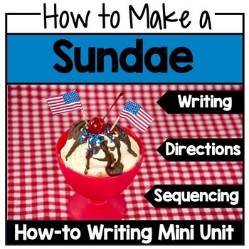Preview of How to Writing, Procedural, Make an Ice Cream Sundae, kindergarten, first grade