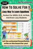 How To Solve For X: Easy Way To Learn (SPED, At Risk, ELD,