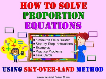 Preview of How To Solve Proportion Equations: NEW! Sky-Over-Land Method Fast Skills Builder