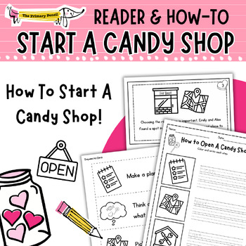 Preview of How To Start A Candy Shop | February PBL Informative Writing Activity & Reader