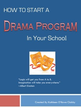 Preview of How To Start a Drama Program in Your School