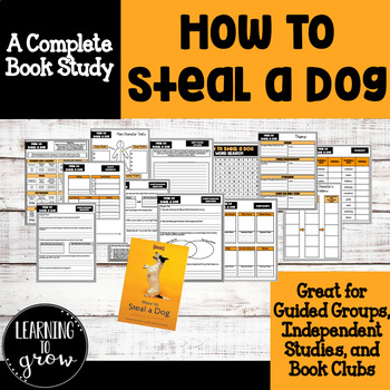 Preview of How To Steal A Dog - Book Study
