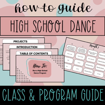 Preview of How To Teach High School Dance - Full Program Guide with Suggested Activities!