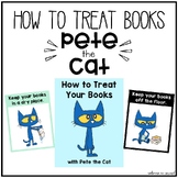 How To Treat Your Books Posters - With Pete The Cat Inspir