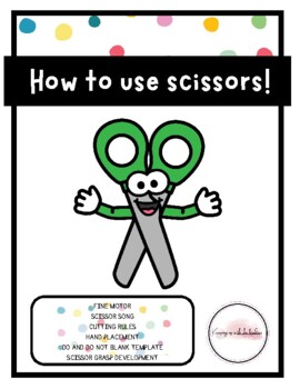 How To Use Scissors, Scissor Rules, Scissor Grasp Development | TPT