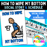 How To Wipe My Bottom Social Story & Schedules For Autism 