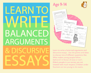 Preview of How To Write A Balanced Argument Or A Discursive Essay (9-14 years)