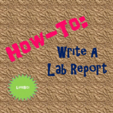 How To: Write A Lab Report