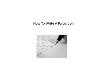 Preview of How To Write A Paragraph