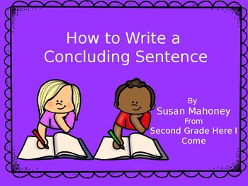Preview of How To Write Concluding Sentences