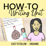 How To Writing Unit for 2nd and 3rd Grade