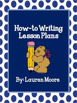 Preview of How-To Writing Lesson Plans (4 Days)