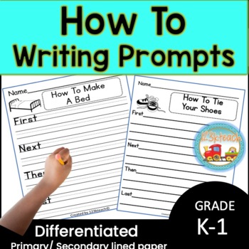 Preview of How To Writing Prompts ~Procedural Writing- Kindergarten, 1st, 2nd Print/digital