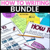 How To Writing Unit- Lesson Plans, Graphic Organizers and 